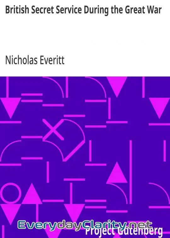 Book cover: British Secret Service During The Great War