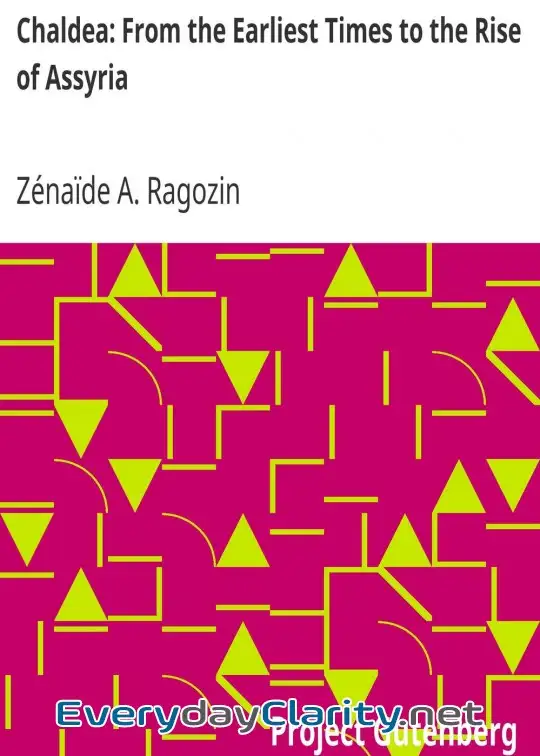 Book cover: Chaldea. From The Earliest Times To The Rise Of Assyria