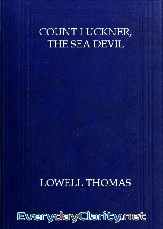 Book cover: Count Luckner, The Sea Devil