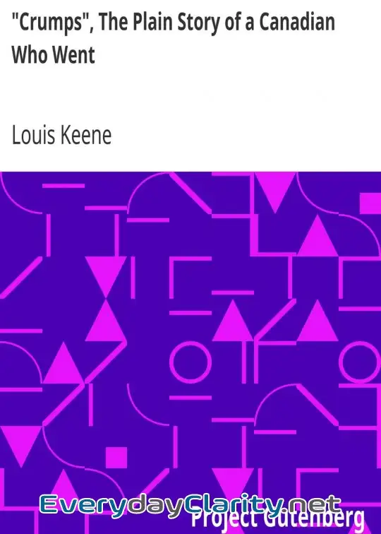 Book cover: Crumps., The Plain Story Of A Canadian Who Went