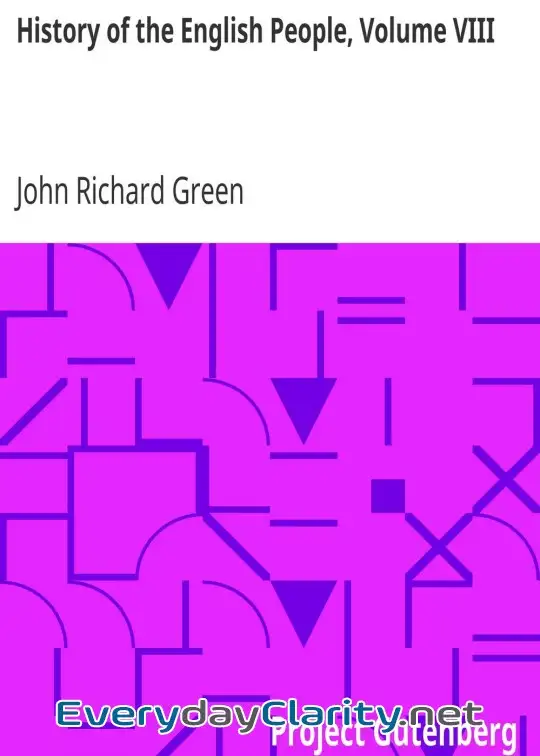 Book cover: History Of The English People, Volume Viii . Modern England, 1760-1815