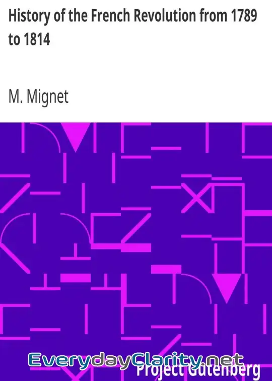 Book cover: History Of The French Revolution From 1789 To 1814