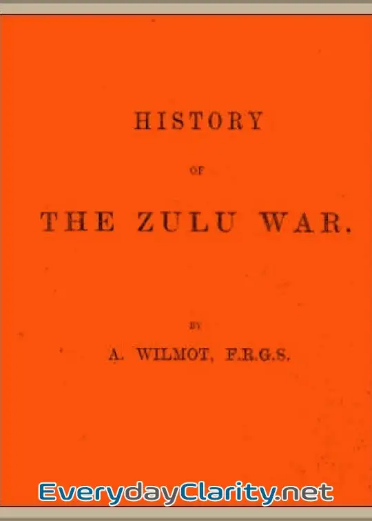 Book cover: History Of The Zulu War