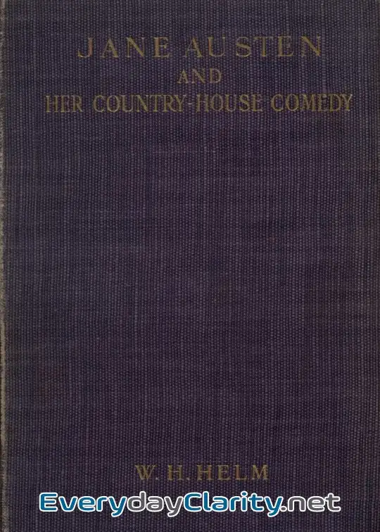 Book cover: Jane Austen And Her Country-House Comedy