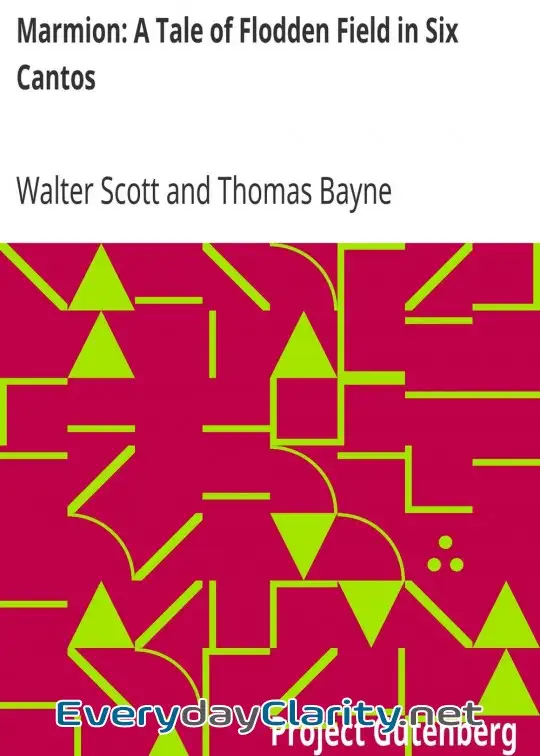 Book cover: Marmion. A Tale Of Flodden Field In Six Cantos