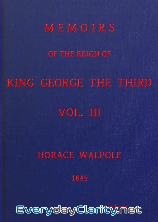 Book cover: Memoirs Of The Reign Of King George The Third, Volume 3 (Of 4)