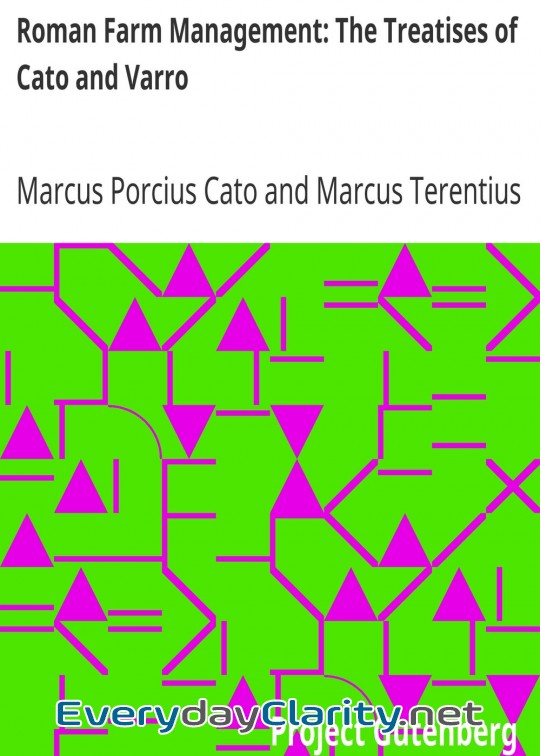 Book cover: Roman Farm Management. The Treatises Of Cato And Varro