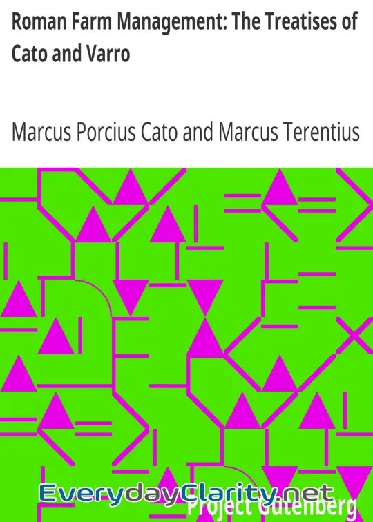 Book cover: Roman Farm Management. The Treatises Of Cato And Varro