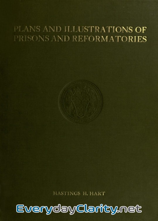 Book cover: Plans And Illustrations Of Prisons And Reformatories