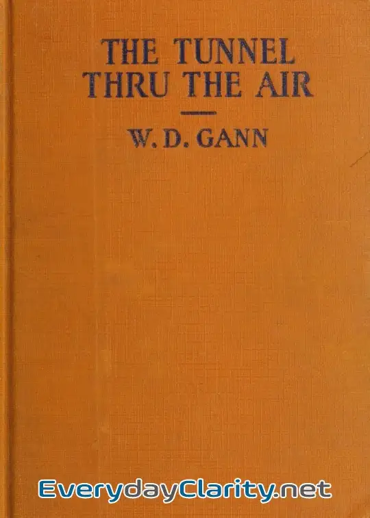 Book cover: The Tunnel Thru The Air