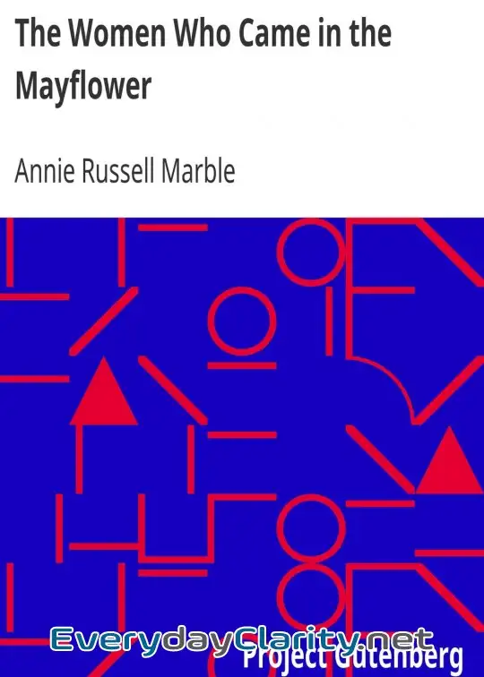 Book cover: The Women Who Came In The Mayflower