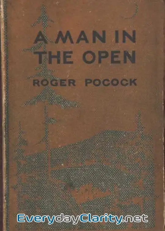 Book cover: A Man In The Open