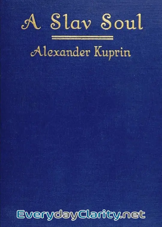 Book cover: A Slav Soul, And Other Stories