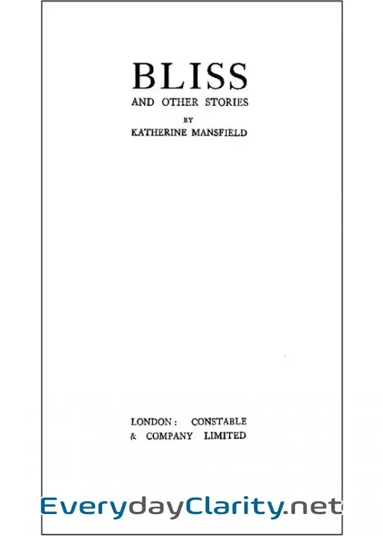 Book cover: Bliss, And Other Stories