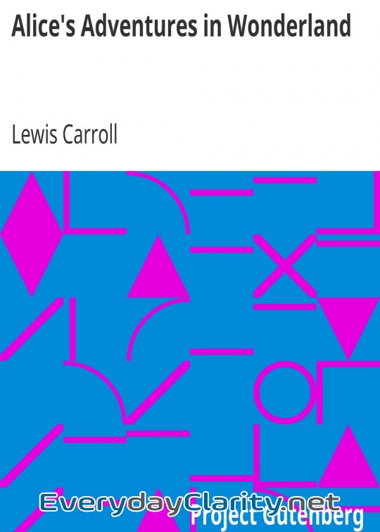 Book cover: Alice’S Adventures In Wonderland . Html Edition