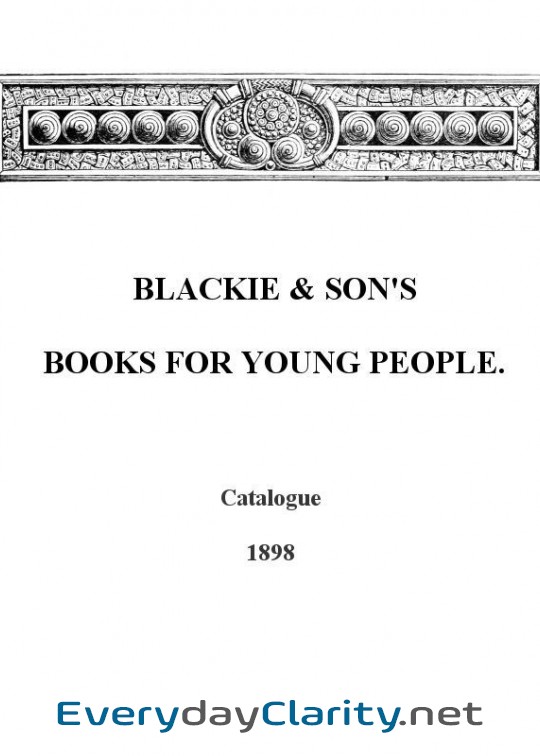 Book cover: Blackie & Son’S Books For Young People, Catalogue - 1898