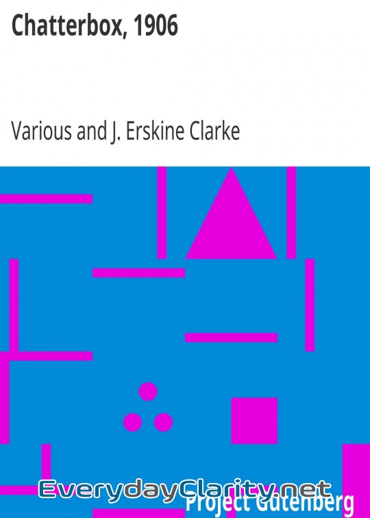 Book cover: Chatterbox, 1906