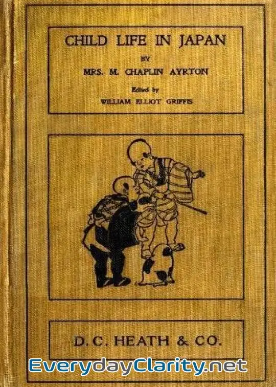 Book cover: Child-Life In Japan And Japanese Child Stories