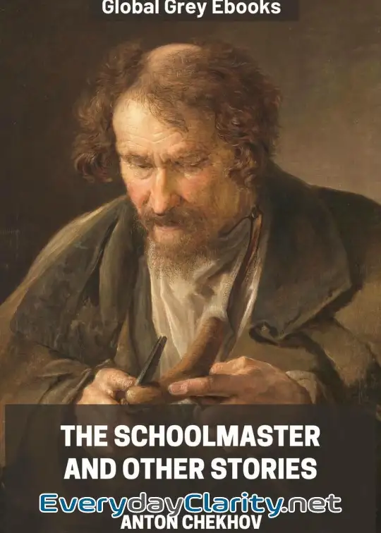 Book cover: The Schoolmaster And Other Stories