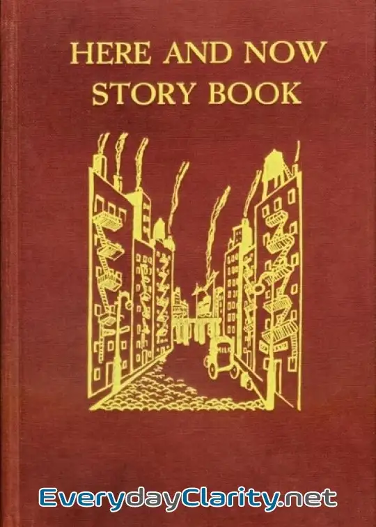 Book cover: Here And Now Story Book . Two- To Seven-Year-Olds