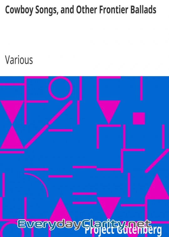 Book cover: Cowboy Songs, And Other Frontier Ballads