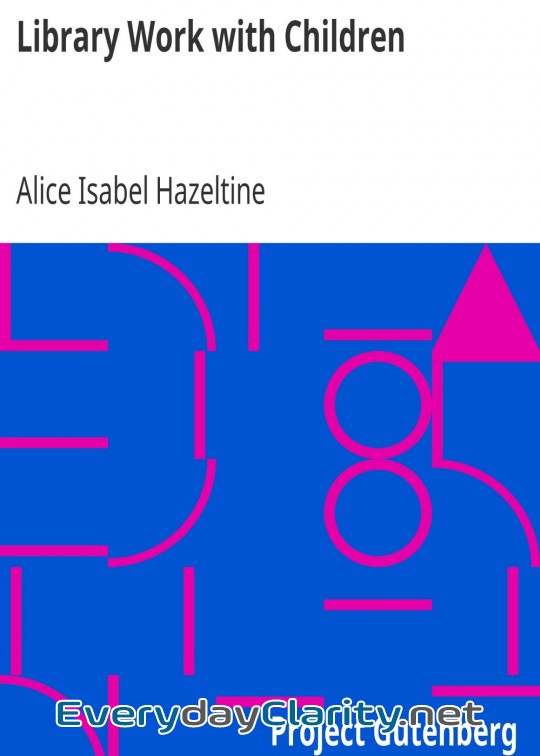 Book cover: Library Work With Children