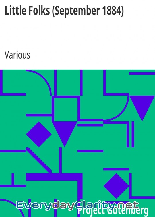 Book cover: Little Folks (September 1884) . A Magazine For The Young