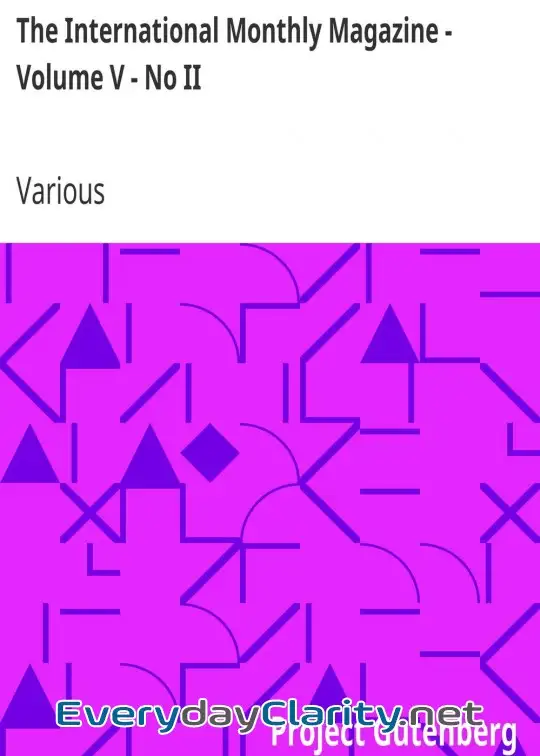 Book cover: The International Monthly Magazine - Volume V - No Ii