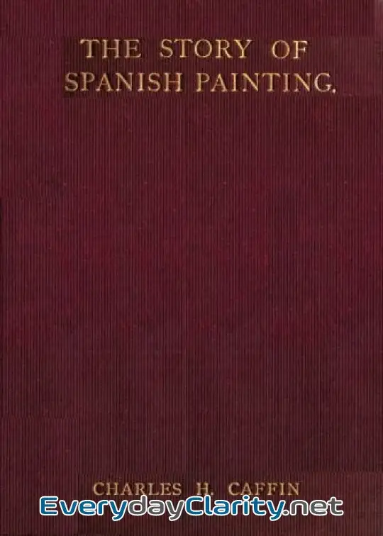 Book cover: The Story Of Spanish Painting