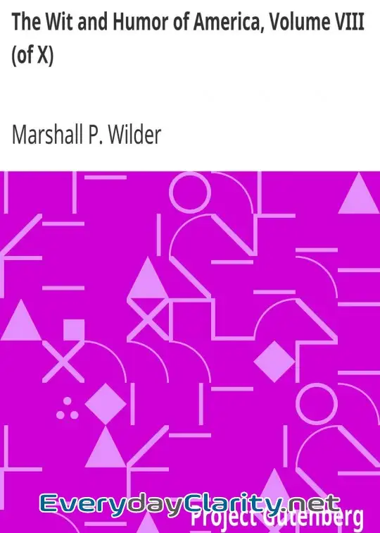 Book cover: The Wit And Humor Of America, Volume Viii (Of X)