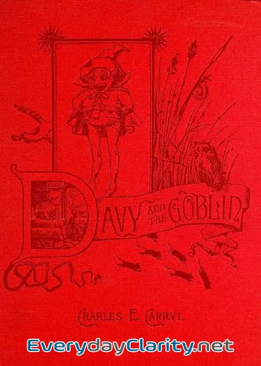 Book cover: Davy And The Goblin . What Followed Reading ‘Alice’s Adventures In Wonderland’