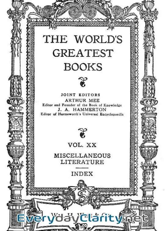 Book cover: The World’s Greatest Books Volume 20 Miscellaneous Literature And Index
