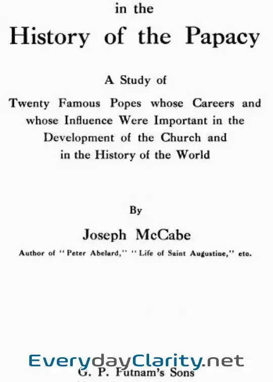 Book cover: Crises In The History Of The Papacy . A Study Of Twenty Famous Popes Whose Careers And Who