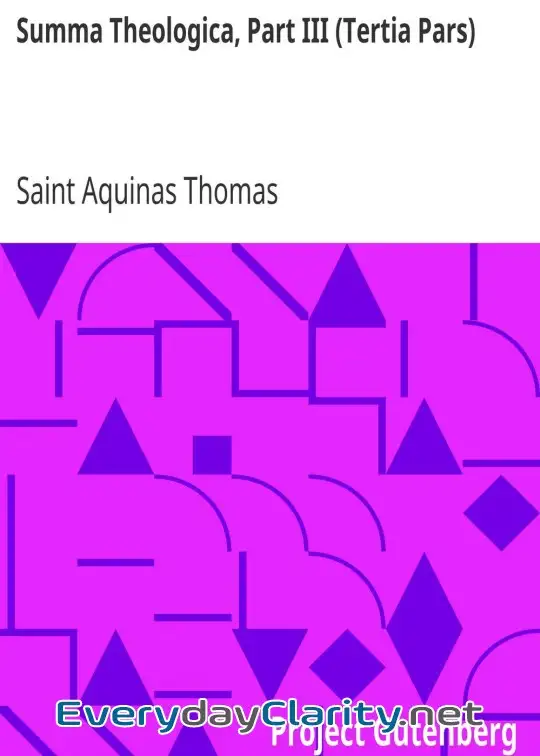 Book cover: Summa Theologica, Part Iii (Tertia Pars) . From The Complete American Edition