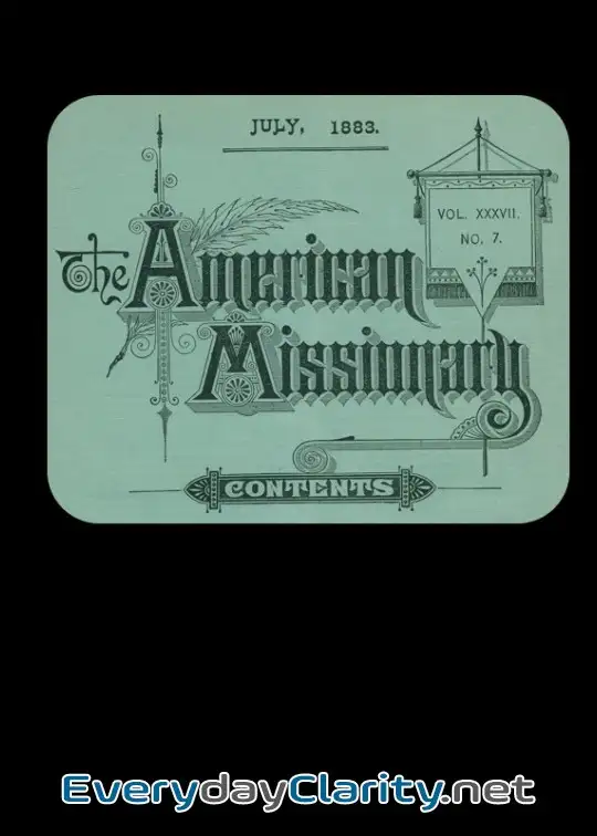Book cover: The American Missionary - Volume 37, No. 7, July, 1883