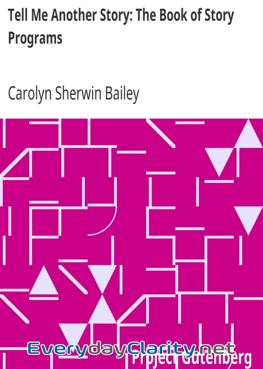 Book cover: Tell Me Another Story. The Book Of Story Programs