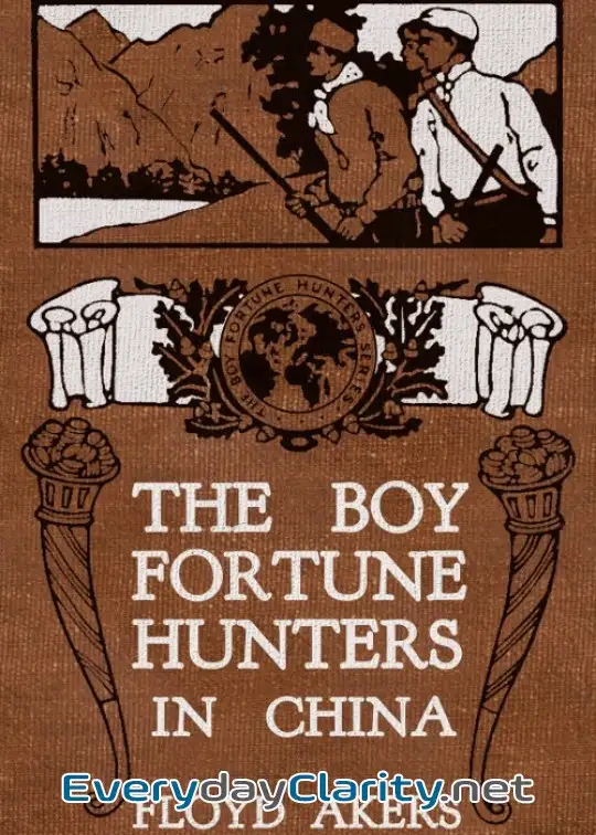 Book cover: The Boy Fortune Hunters In China