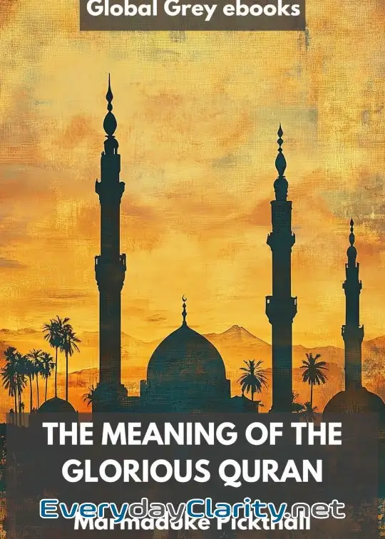 Book cover: The Meaning Of The Glorious Quran
