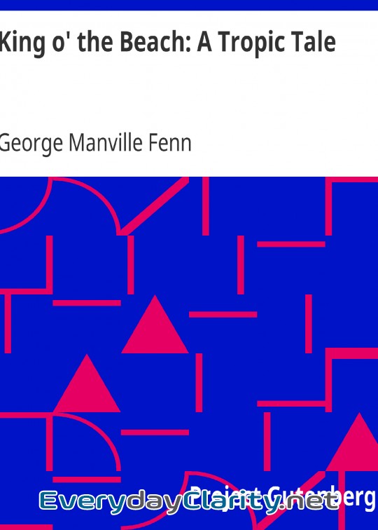 Book cover: King O’ The Beach. A Tropic Tale