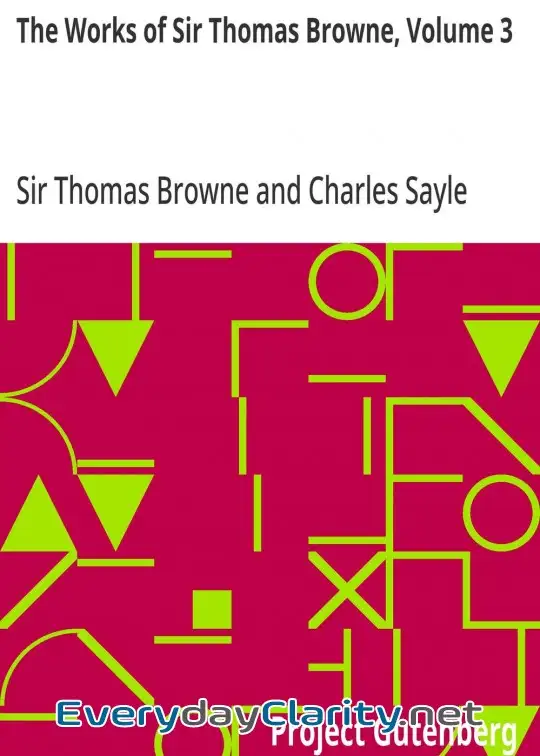 Book cover: The Works Of Sir Thomas Browne, Volume 3
