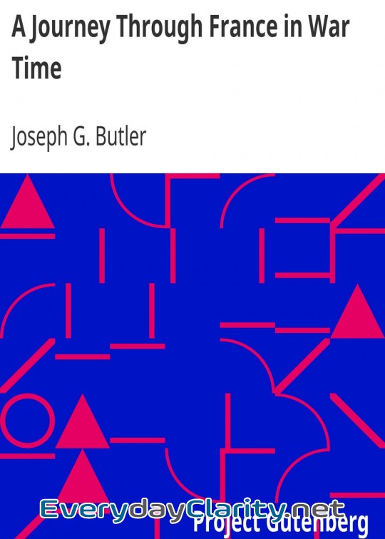 Book cover: A Journey Through France In War Time