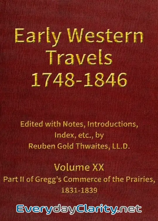 Book cover: Gregg’s Commerce Of The Prairies, 1831-1839, Part 2