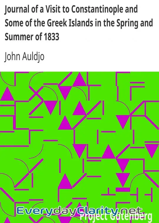 Book cover: Journal Of A Visit To Constantinople And Some Of The Greek Islands In The Spring And Summe