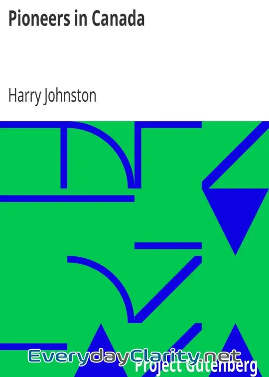 Book cover: Pioneers In Canada