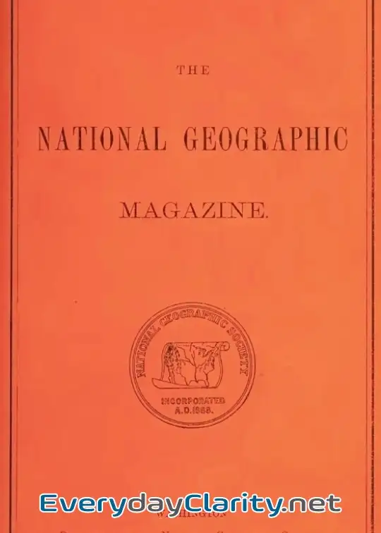 Book cover: The National Geographic Magazine, Vol. Iii., Pp. 205-261, I-Xxxv, Pl. 21, February 19, 189