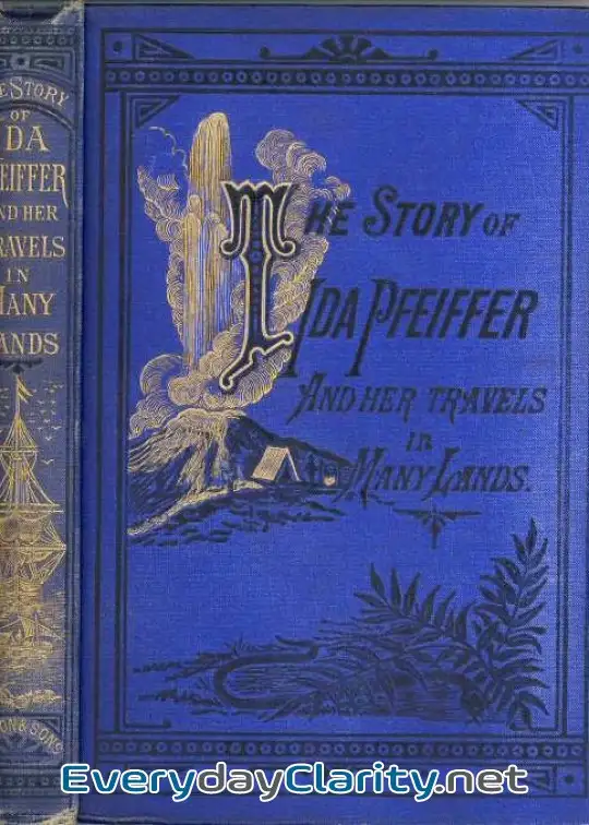 Book cover: The Story Of Ida Pfeiffer And Her Travels In Many Lands
