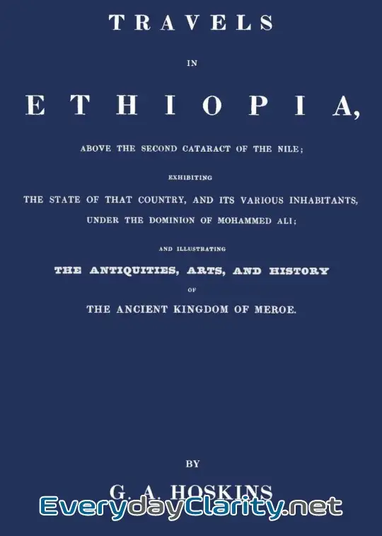 Book cover: Travels In Ethiopia, Above The Second Cataract Of The Nile