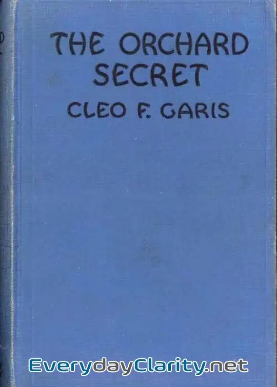 Book cover: The Orchard Secret . Arden Blake Mystery Series #1