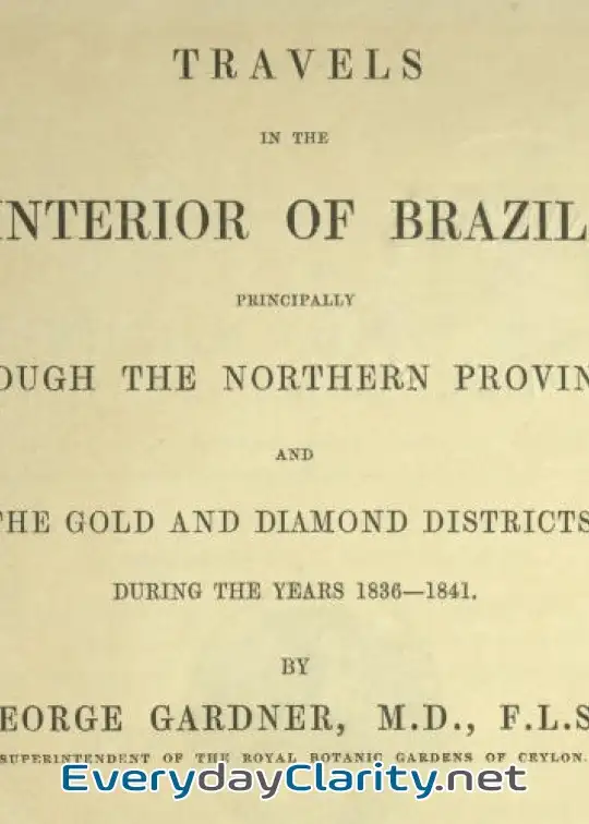 Book cover: Travels In The Interior Of Brazil . Principally Through The Northern Provinces, And The Go