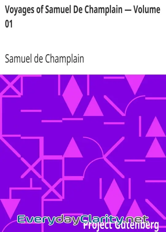 Book cover: Voyages Of Samuel De Champlain - Volume 01